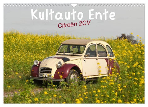Kultauto Ente Citroën 2CV (Wandkalender 2026 DIN A3 quer), CALVENDO Monatskalender