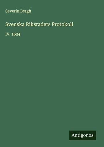Svenska Riksradets Protokoll
