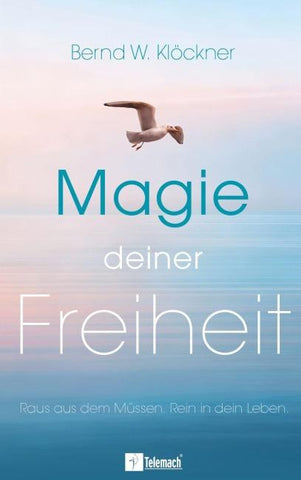 Magie deiner Freiheit