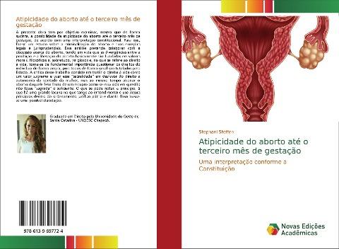 Atipicidade do aborto até o terceiro mês de gestação
