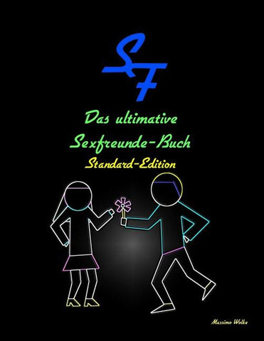 Das ultimative Sexfreunde-Buch - Standard-Edition