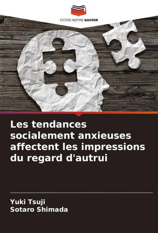 Les tendances socialement anxieuses affectent les impressions du regard d'autrui