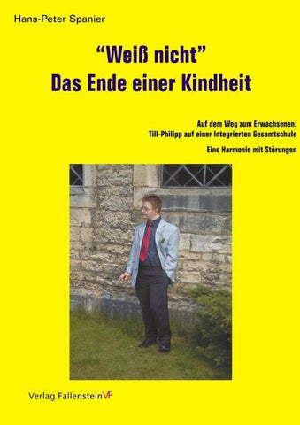 "Weiß nicht". Das Ende einer Kindheit