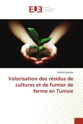 Valorisation des résidus de cultures et de fumier de ferme en Tunisie