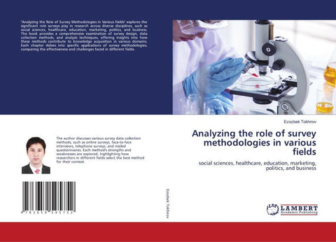 Analyzing the role of survey methodologies in various fields