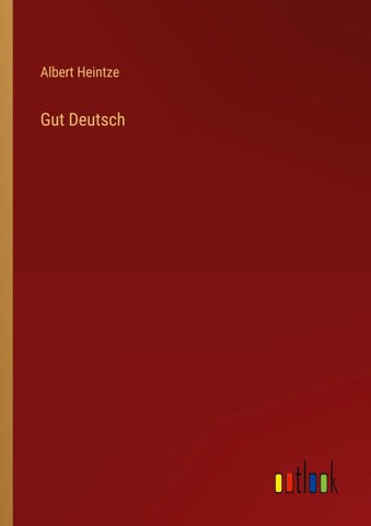 Gut Deutsch