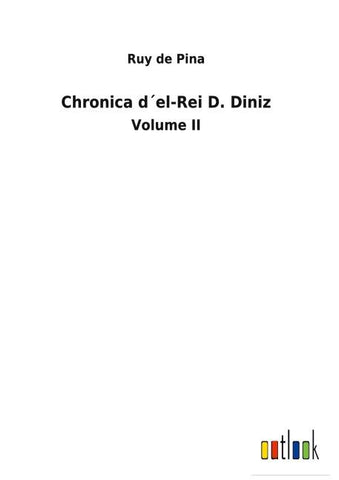Chronica d´el-Rei D. Diniz