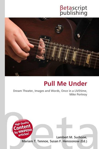 Pull Me Under