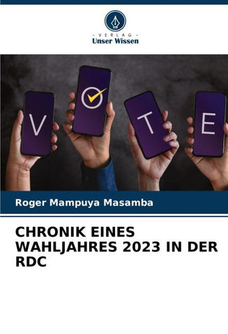 CHRONIK EINES WAHLJAHRES 2023 IN DER RDC