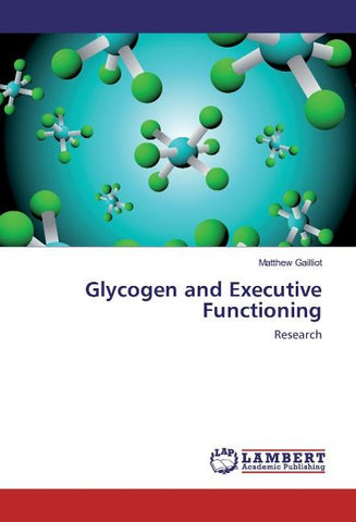 Glycogen and Executive Functioning