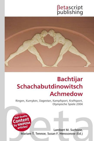 Bachtijar Schachabutdinowitsch Achmedow