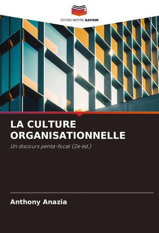 LA CULTURE ORGANISATIONNELLE
