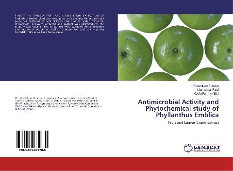 Antimicrobial Activity and Phytochemical study of Phyllanthus Emblica