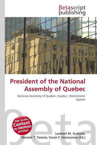 President of the National Assembly of Quebec