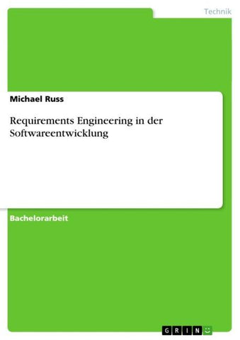 Requirements Engineering in der Softwareentwicklung