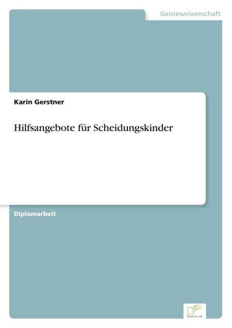 Hilfsangebote für Scheidungskinder