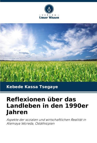 Reflexionen über das Landleben in den 1990er Jahren