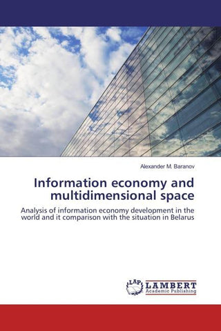 Information economy and multidimensional space