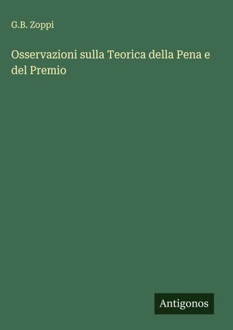 Osservazioni sulla Teorica della Pena e del Premio
