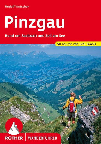 ROTHER Wanderführer Pinzgau