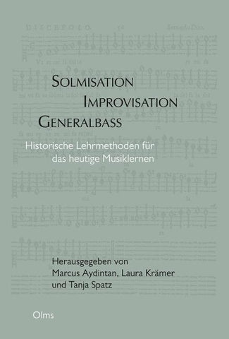 Solmisation, Improvisation, Generalbass