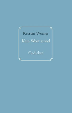 Kein Wort zuviel