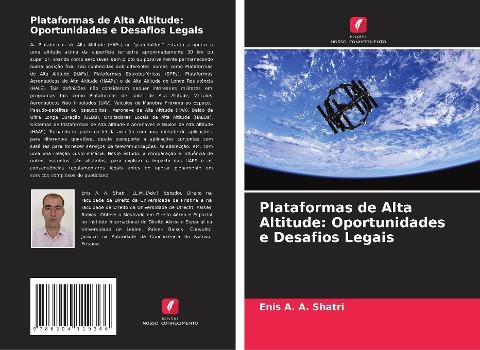 Plataformas de Alta Altitude: Oportunidades e Desafios Legais