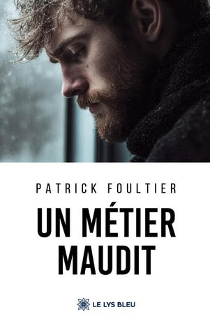 Un métier maudit