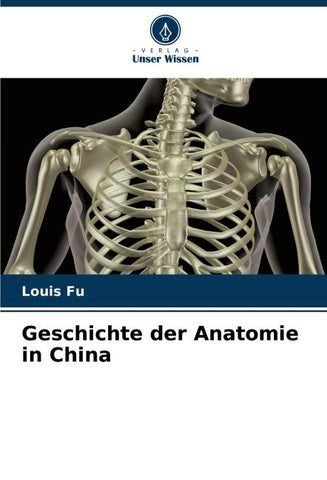 Geschichte der Anatomie in China