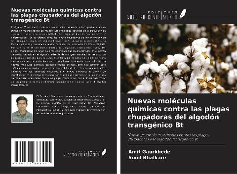 Nuevas moléculas químicas contra las plagas chupadoras del algodón transgénico Bt