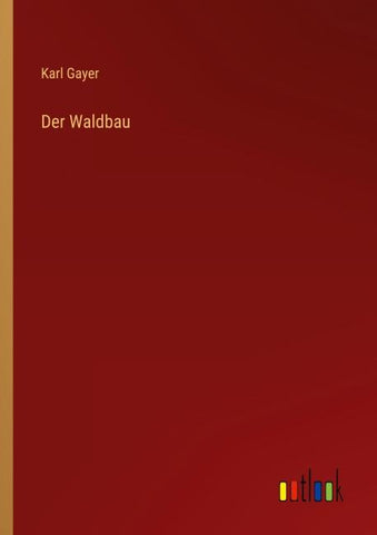 Der Waldbau