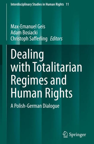 Dealing with Totalitarian Regimes and Human Rights