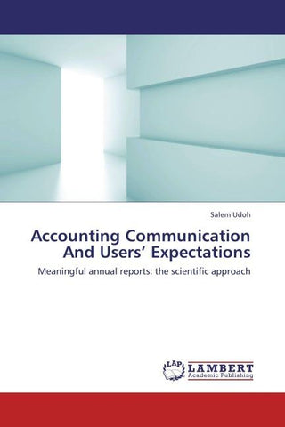 Accounting Communication And Users' Expectations