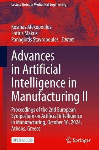 Advances in Artificial Intelligence in Manufacturing II