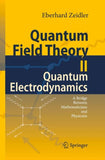 Quantum Field Theory II: Quantum Electrodynamics