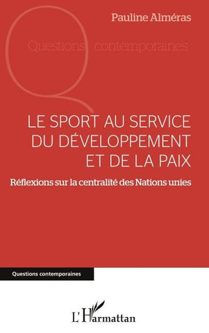 Le sport au service du développement et de la paix