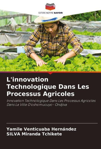 L'innovation Technologique Dans Les Processus Agricoles
