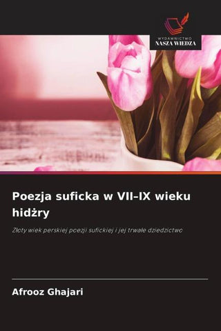 Poezja suficka w VII-IX wieku hid¿ry