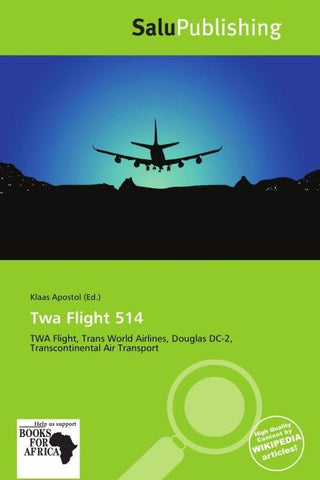 Twa Flight 514