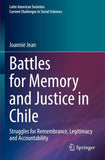 Battles for Memory and Justice in Chile