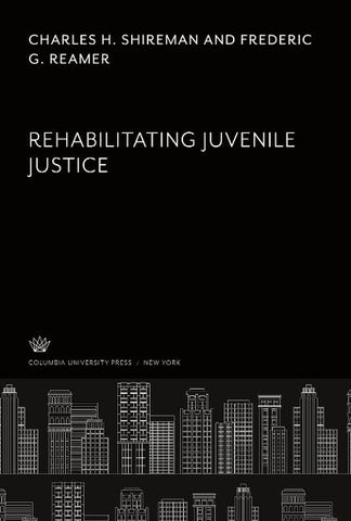 Rehabilitating Juvenile Justice