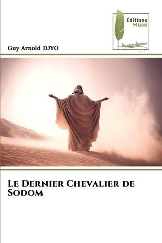Le Dernier Chevalier de Sodom