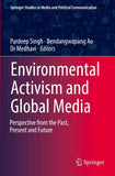 Environmental Activism and Global Media