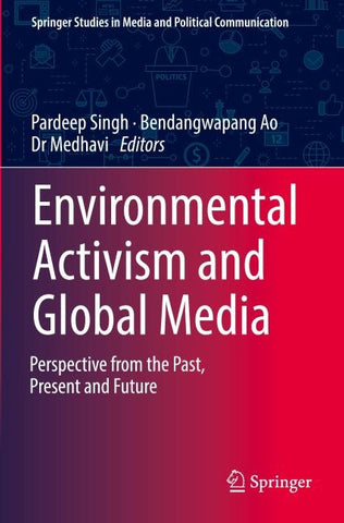 Environmental Activism and Global Media