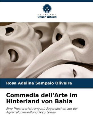 Commedia dell'Arte im Hinterland von Bahia