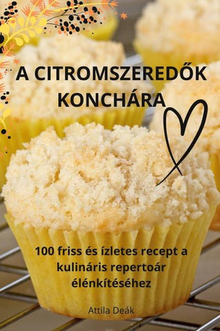 A CITROMSZERED¿K KONCHÁRA