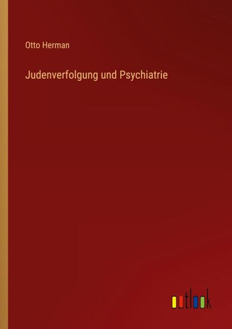 Judenverfolgung und Psychiatrie