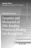 Dynamics and Mechanism of DNA-Bending Proteins in Binding Site Recognition