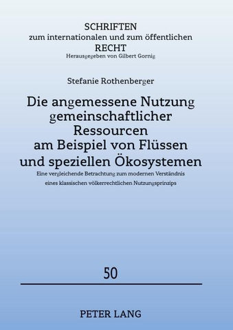 Die angemessene Nutzung gemeinschaftlicher Ressourcen am Beispiel von Flüssen und speziellen Ökosystemen