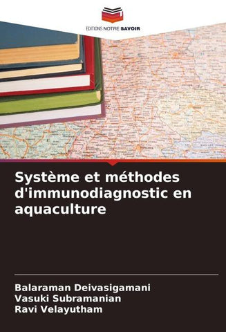 Système et méthodes d'immunodiagnostic en aquaculture